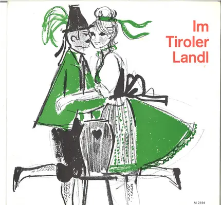 Karl Zaruba Mit Seinen Volkskünstlern - Im Tiroler Land