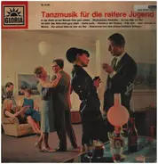 Karlchen's Ballhaus-Rhythmiker - Tanzmusik Für Die Reifere Jugend