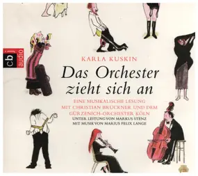 Karla Kuskin - Das Orchester zieht sich an