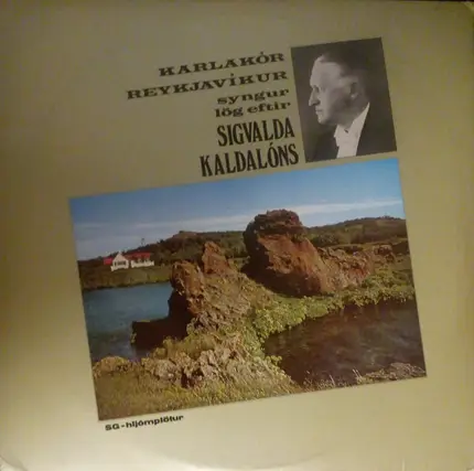 Karlakór Reykjavíkur - Karlakór Reykjavíkur Syngur Fjórtán Lög Eftir Sigvalda Kaldalóns