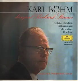 Karl Böhm - Karl Böhm Dirigiert Richard Strauss