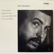 Karl Berger / Masahiko Sato / Adelhard Roidinger / Allen Blairman - With Silence