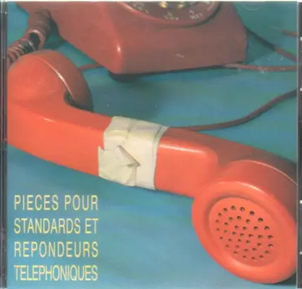 Karl Biscuit,Paul Lovens,Albert Marcœur, u.a - Pièces Pour Standards Et Répondeurs Téléphoniques
