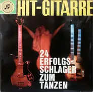 Karlheinz Kästel Und Das Paul Kuhn Ensemble - Hit-Gitarre - 24 Erfolgsschlager Zum Tanzen