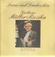 Karlheinz Müller-Ruzika - Servus und Dankeschön