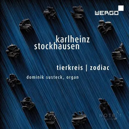 Stockhausen / Dominik Susteck - Tierkreis | Zodiac