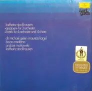 Karlheinz Stockhausen - Gruppen / Carré
