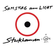 Karlheinz Stockhausen - Samstag Aus Licht