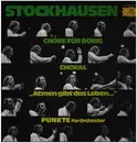 LP - Karlheinz Stockhausen - Chöre Für Doris / Choral / 'Atmen Gibt Das Leben...' / Punkte Für Orchester