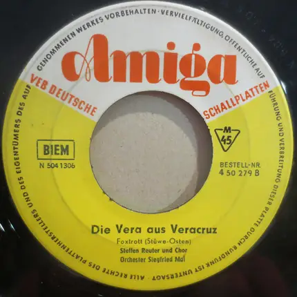 Karlheinz Reichert / Steffen Reuter - Tanze Mit Mir In Den Morgen / Die Vera Aus Veracruz