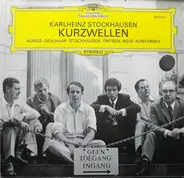 Karlheinz Stockhausen - Kurzwellen