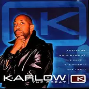 Karlow The Great - Attitude Adjustment