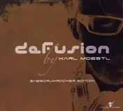 Karl Moestl - Defusion: Bassdrumrocker Edition