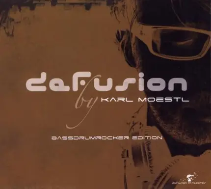 Karl Moestl - Defusion: Bassdrumrocker Edition