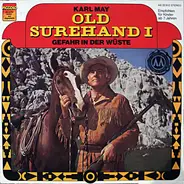 Karl May - Old Surehand I - Gefahr In Der Wüste