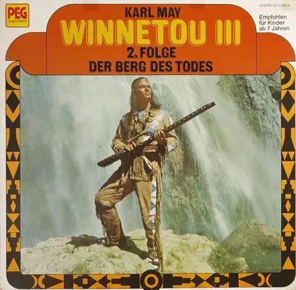 Winnetou - Band III Folge 2: Der Berg des Todes