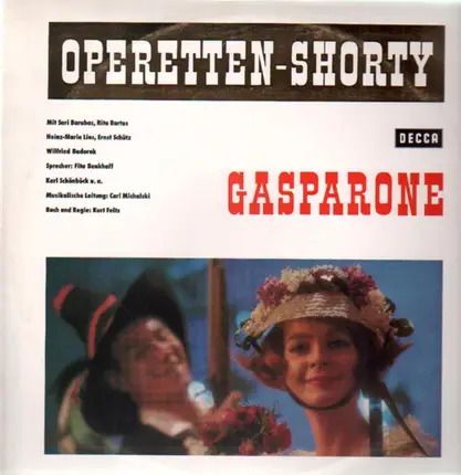 Karl Millöcker - Gasparone - Ein Operetten-Shorty in zwei Teilen