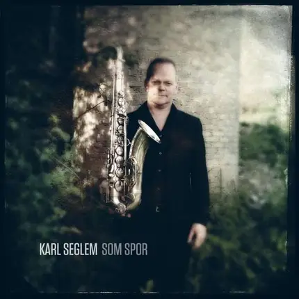 Karl Seglem - Som Spor
