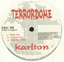 12inch Vinyl Single - Karlton - Terrordome