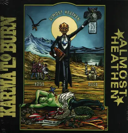 Karma To Burn - Almost Heathen