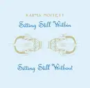 LP - Karma Moffett - Sitting Still Within/Sitting Still Without