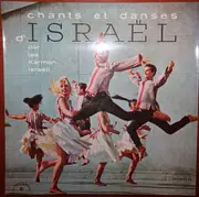 LP - Karmon Israeli Dancers And Singers - Chants Et Danses D'Israël