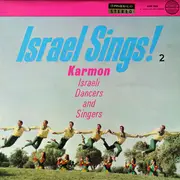 LP - Karmon Israeli Dancers And Singers - Israel Sings! 2 (Songs Of The Sabras)