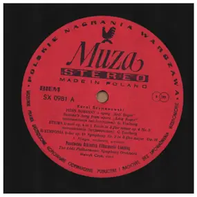 Karol Szymanowski - Roxanna's Song From Opera 'King Roger' / Etude In B Flat Minor Op. 4 No. 3 / Symphony No. 2 In B Fl