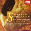 CD - Karol Szymanowski - Iwona Sobotka · Timothy Robinson · Katarina Karnéus · City Of Birmingham Sympho - Songs Of A Fairy-Tale Princess · Harnasie · Love Songs Of Hafiz