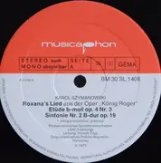 LP - Karol Szymanowski , Henryk Czyż - Roxana's Lied / Etüde B -Moll / Symphony No 2