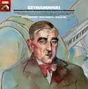 LP-Box - Karol Szymanowski - Orchestral Works / Orchesterwerke / L'Oeuvre D'Orchestre