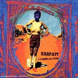 Karpatt - A L'Ombre Du Ficus