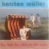 7inch Vinyl Single - Karsten Möller - Du Bist Der Urlaub Für Mich