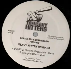 CHARLEMAGNE - Heavy Hitter Remixes