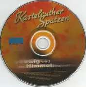 CD - Kastelruther Spatzen - Und Ewig Wird Der Himmel Brennen