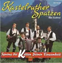 CD - Kastelruther Spatzen - Spreng Die Ketten Deiner Einsamkeit - Sealed