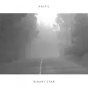 Kastil - Binary Star Ep