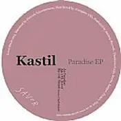 Kastil - Paradise Ep/ Franco Cinelli Rmxs