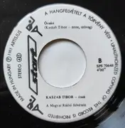 7inch Vinyl Single - Kaszab Tibor - Kék Hegyek Között/ A Vén Tenger Meséi