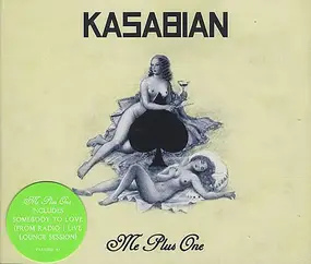 Kasabian - Me Plus One