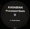 12inch Vinyl Single - Kasabian - Processed Beats (Freaks Remix)