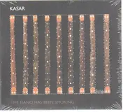 Kasar - The Piano Has Been Smoking