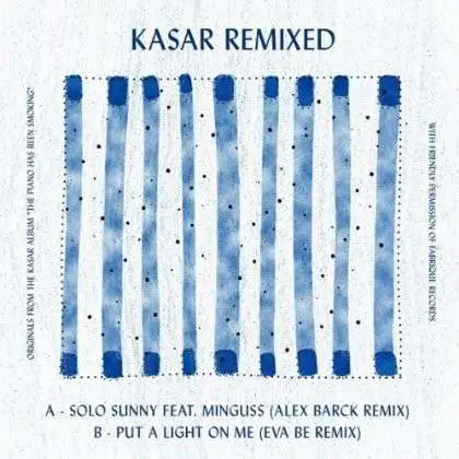 Kasar - Kasar Remixed
