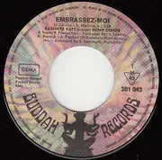 7inch Vinyl Single - Kasenetz-Katz Super Circus - Embrassez-Moi