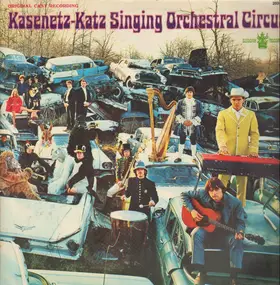 The Kasenetz-Katz Singing Orchestral Circus - Kasenetz-Katz Singing Orchestral Circus