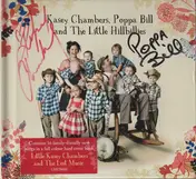Kasey Chambers - Kasey Chambers, Poppa Bill And The Little Hillbillies