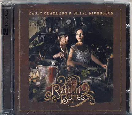 Kasey Chambers & Shane Nicholson - Rattlin' Bones