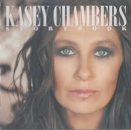 Kasey Chambers - Storybook