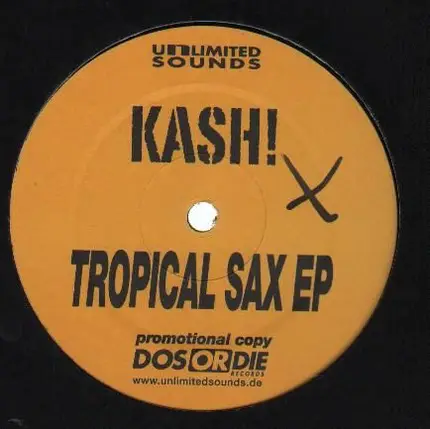 Kash! - Tropical Sax EP