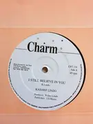 12inch Vinyl Single - Kashief Lindo - I Still Believe In You / Everything You Do
